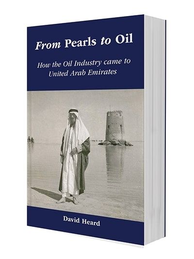 From Pearls to Oil: How the Oil Industry Came to the United Arab Emirates